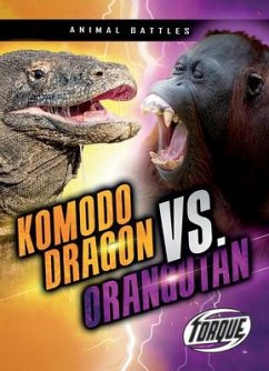 Komodo Dragon vs. Orangutan - Sommer, Nathan