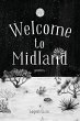 Welcome to Midland - Bild 1