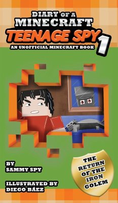 Diary Of A Minecraft Teenage Spy - Treanor, C A; Dosanjh, I.