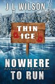 Nowhere To Run (Adventures in Retirement, #3) (eBook, ePUB)