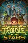 Trouble in the Stars (eBook, ePUB) Trouble in the Stars (eBook, ePUB)