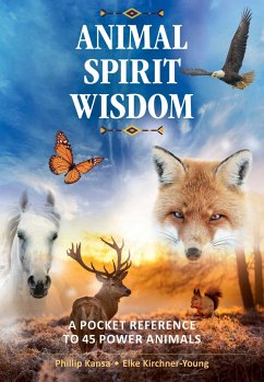Animal Spirit Wisdom - Kansa, Phillip; Kirchner-Young, Elke