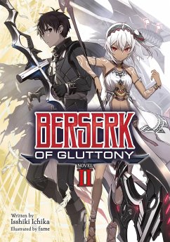 Berserk of Gluttony (Light Novel) Vol. 2 - Ichika, Isshiki