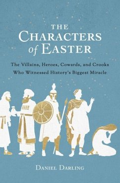 The Characters of Easter - Darling, Daniel