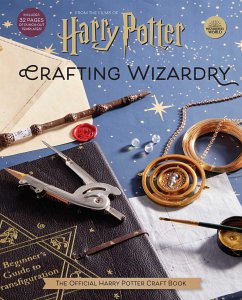 Harry Potter: Crafting Wizardry - Revenson, Jody