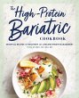 The High-Protein Bariatric Cookbook - Bild 1