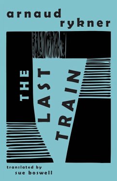 The Last Train - Rykner, Arnaud