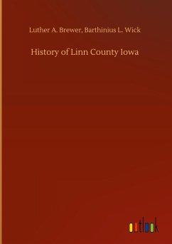 History of Linn County Iowa