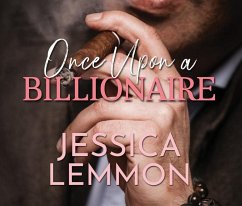 Once Upon a Billionaire - Lemmon, Jessica