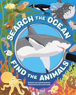 Search the Ocean, Find the Animals - Hestermann, Bethanie; Hestermann, Josh