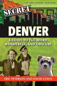 Secret Denver - Peterson, Eric; Lewis, David