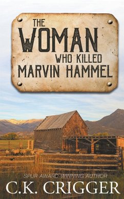 Cover The Woman Who Killed Marvin Hammel