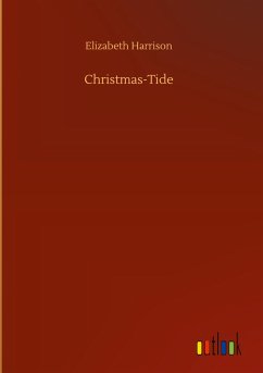 Christmas-Tide - Harrison, Elizabeth