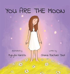 You are the Moon - Diot, Shana Rachael