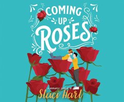 Coming Up Roses - Hart, Staci