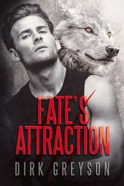 Fate's Attraction - Greyson, Dirk