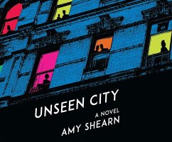 Unseen City - Shearn, Amy
