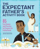 The Expectant Father's Activity Book