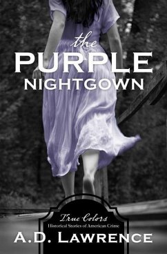 The Purple Nightgown: Volume 10 - Lawrence, A. D.