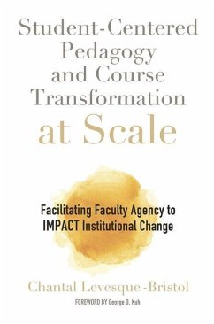 Student-Centered Pedagogy and Course Transformation at Scale - Levesque-Bristol, Chantal