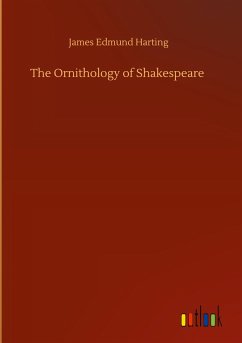 The Ornithology of Shakespeare - Harting, James Edmund