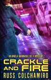 Crackle and Fire: An Angela Hardwicke Mystery