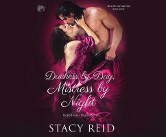 Duchess by Day, Mistress by Night - Reid, Stacy