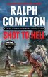 Ralph Compton Shot to Hell - Bild 1