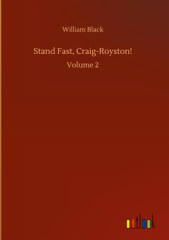Stand Fast, Craig-Royston! - Black, William