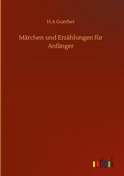 Märchen und Erzählungen für Anfänger