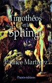 Timohéos et la Sphinge (Histoire courte) (eBook, ePUB)