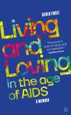 Living and Loving in the Age of AIDS (eBook, ePUB)