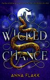A Wicked Chance (eBook, ePUB)