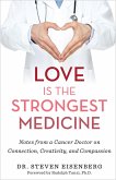 Love Is the Strongest Medicine (eBook, ePUB)