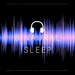 Cover Binaural Sleep - Binaural and Isochronic Music Mixed with Natural Sounds (MP3-Download)