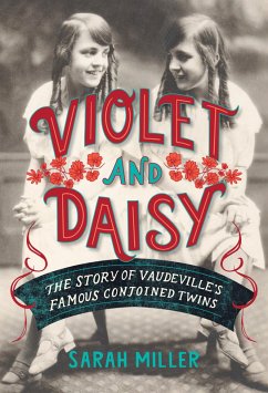 Violet and Daisy (eBook, ePUB) - Miller, Sarah