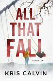 All That Fall (eBook, ePUB) All That Fall (eBook, ePUB)