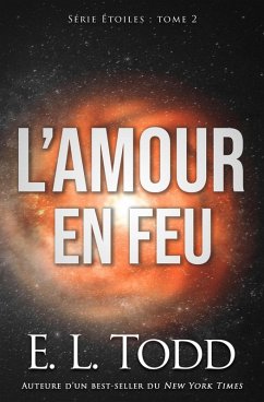L'amour en feu (Étoiles, #2) (eBook, ePUB) Cover L'amour en feu (Étoiles, #2) (eBook, ePUB)