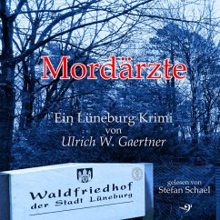Mordärzte (MP3-Download) - Gaertner, Ulrich W.