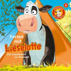 Lieselotte Filmhörspiele, Folge 8: Ferien mit Lieselotte (Vier Hörspiele) (MP3-Download) - Steffensmeier, Alexander; Krämer, Fee