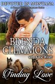 Finding Love (Devoted In Montana A Sweet Western Romance Series) (eBook, ePUB) Finding Love (Devoted In Montana A Sweet Western Romance Series) (eBook, ePUB)