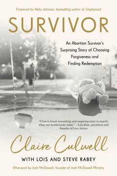 Survivor (eBook, ePUB) - Culwell, Claire; Rabey, Lois Mowday; Rabey, Steve