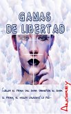 GANAS DE LIBERTAD (eBook, ePUB)