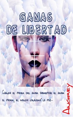 Cover GANAS DE LIBERTAD (eBook, ePUB)