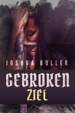 Gebroken Ziel (eBook, ePUB) - Buller, Joshua