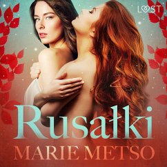 Rusałki - opowiadanie erotyczne (MP3-Download) - Metso, Marie