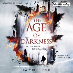 Feuer über Nasira / Age of Darkness Bd.1 (MP3-Download) - Pool, Katy Rose