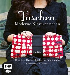 Taschen - Moderne Klassiker nähen (eBook, ePUB) - Kim, Sue