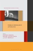 Thomas Bernhard's Afterlives (eBook, PDF)
