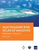 Multihazard Risk Atlas of Maldives: Biodiversity-Volume IV (eBook, ePUB)